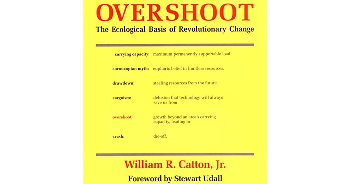 Overshoot by William R. Catton Jr.