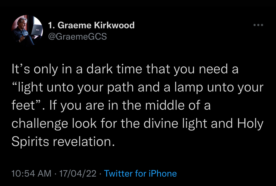 It’s only in a dark time that you need a “light unto your path and a lamp unto your feet”. If you are in the middle of a challenge look for the divine light and Holy Spirits revelation.