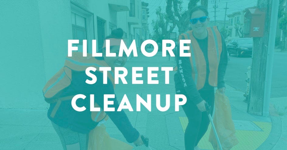 Fillmore Street Cleanup organized by Together SF