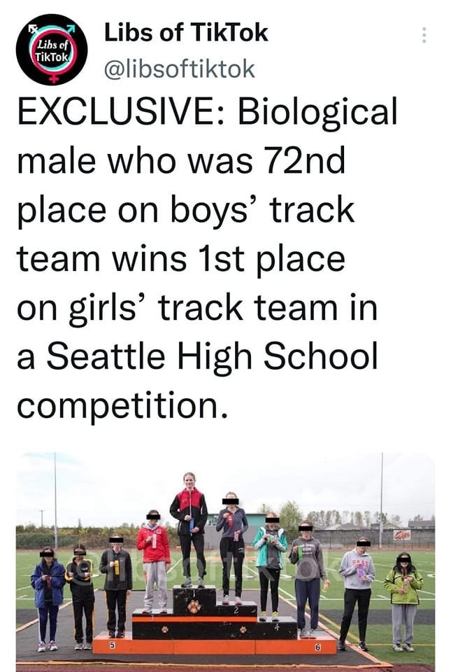 May be an image of 10 people, people standing and text that says 'Libs TikTok Libs of TikTok @libsoftiktok EXCLUSIVE: Biological male who was 72nd place on boys' track team wins 1st place on girls' track team in a Seattle High School competition.'
