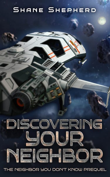 Discovering Your Neighbor by Shane Shepherd