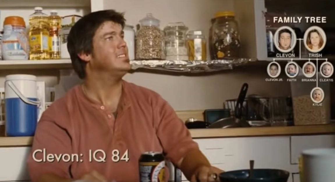 Scene from the introduction to the film Idiocracy, featuring the highly fertile Clevon with an IQ of 84.