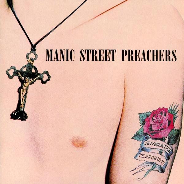 Generation Terrorists by Manic Street Preachers (Album, Hard Rock):  Reviews, Ratings, Credits, Song list - Rate Your Music