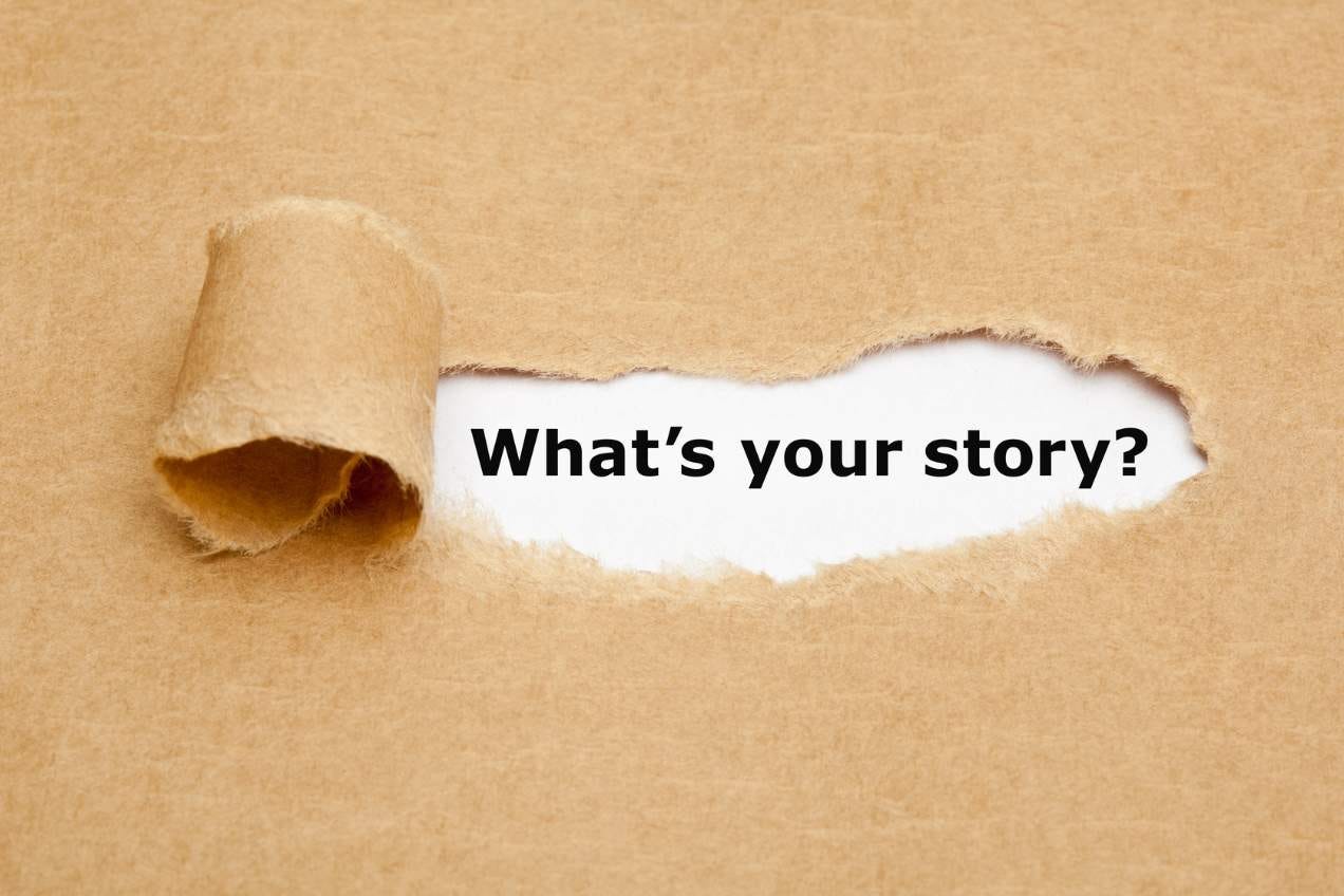 Before you go digital, what's your story?