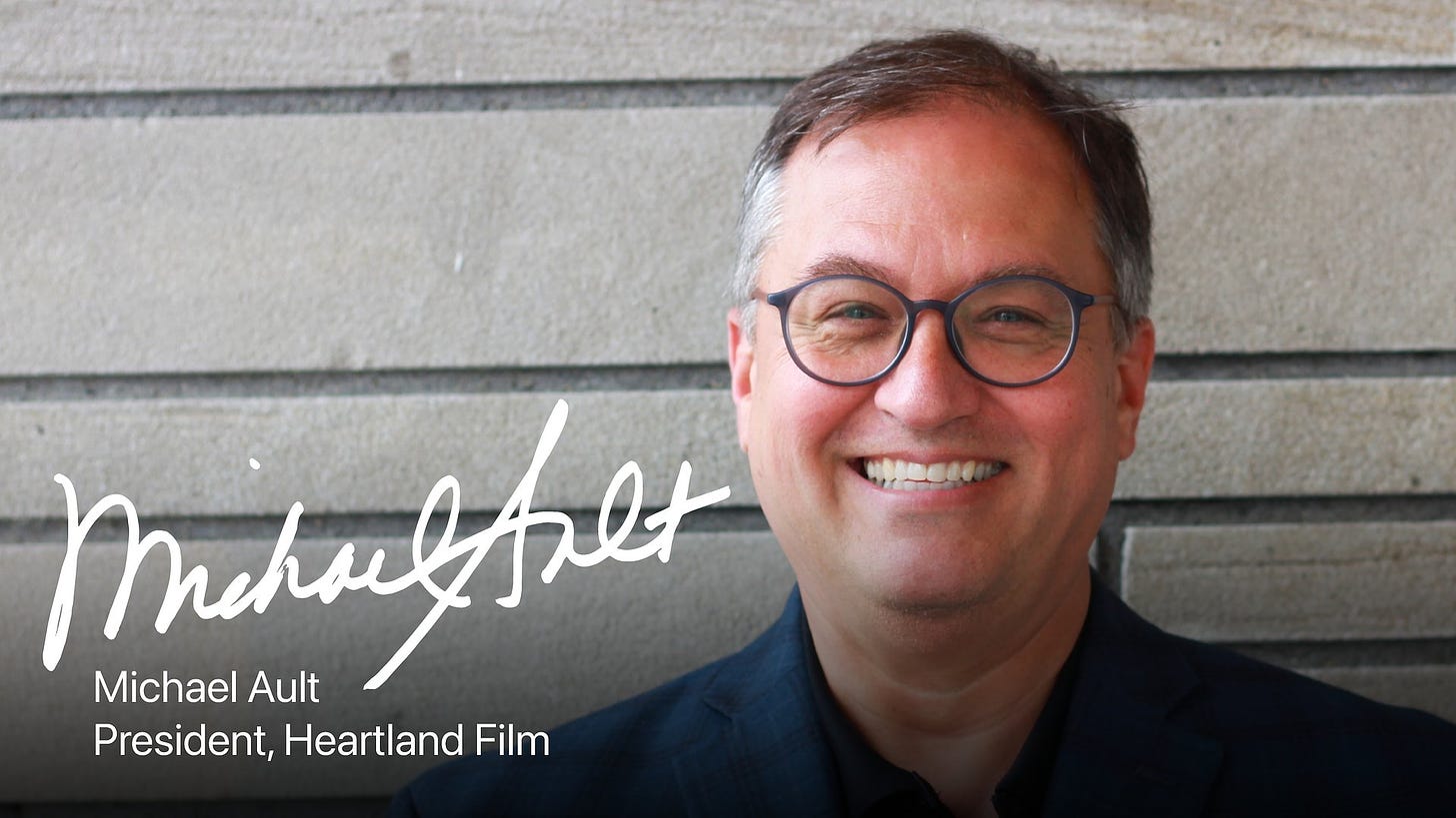 Heartland Film Announces Michael Ault as President in Celebration of the 30th Heartland International Film Festival