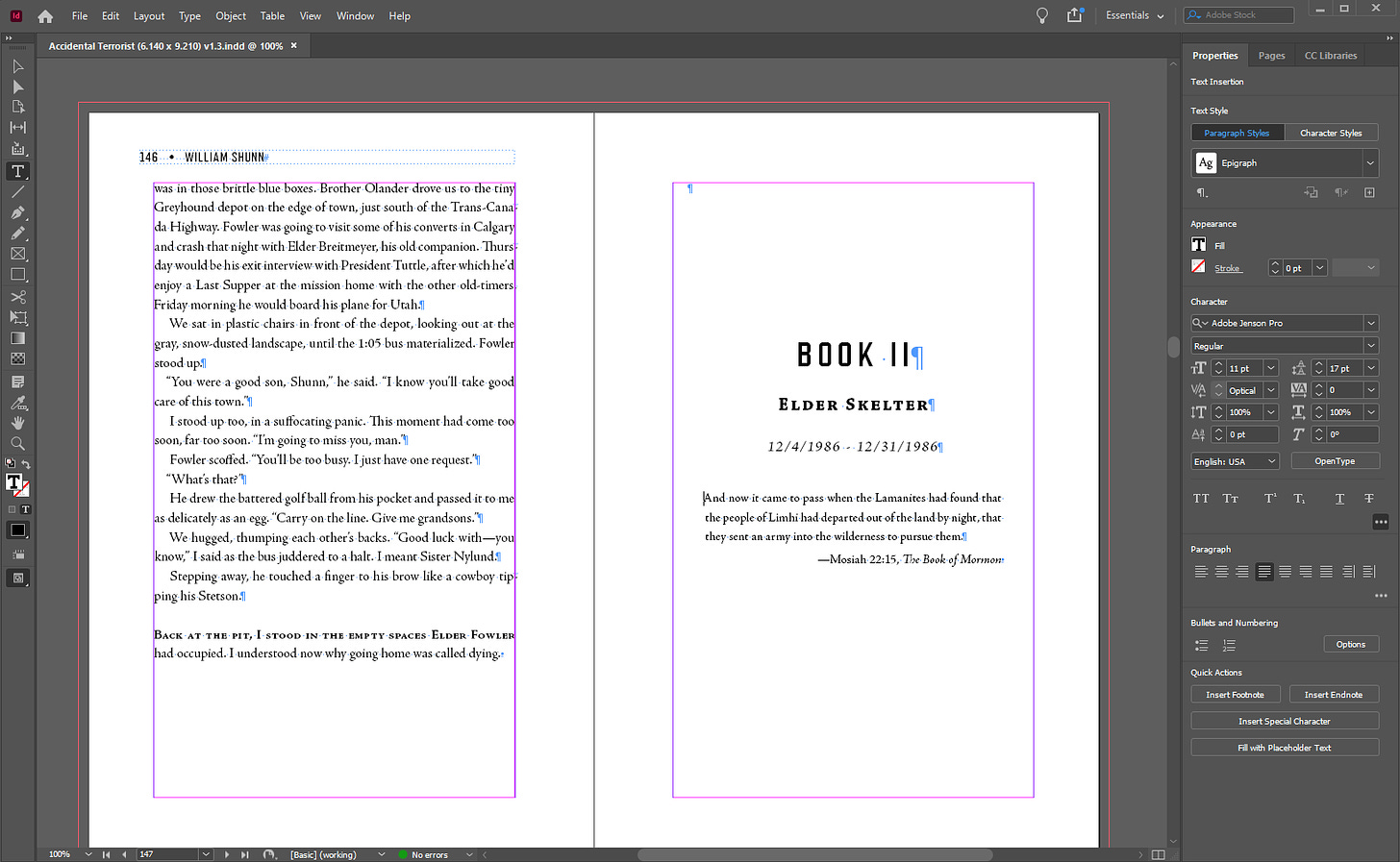 A screenshot of the Adobe InDesign application, showing two pages from The Accidental Terrorist open for typesetting, including guide lines and typographical symbols.