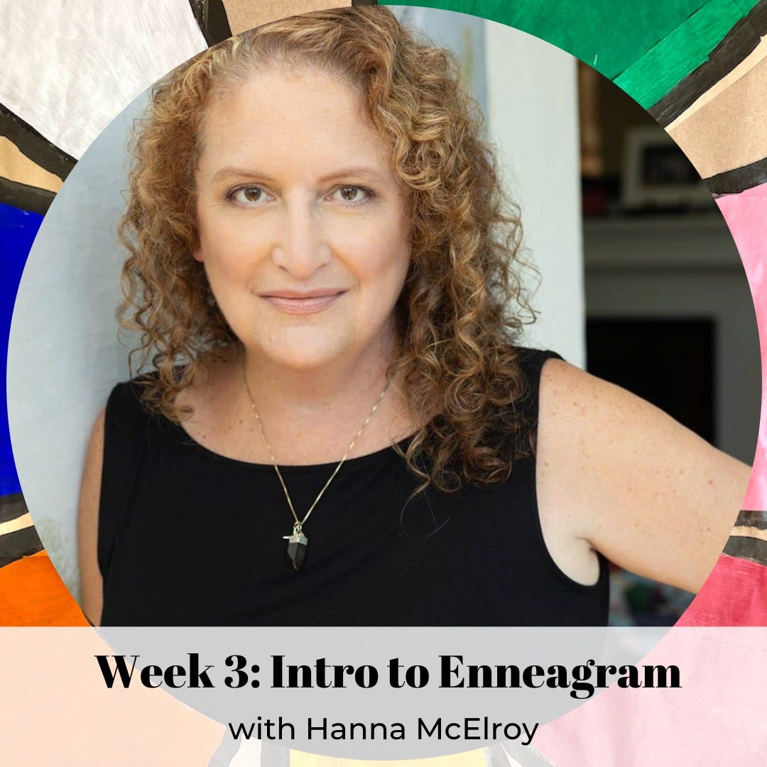 May be an image of 1 person and text that says 'Week 3: ntro to Enneagram with Hanna McElroy'