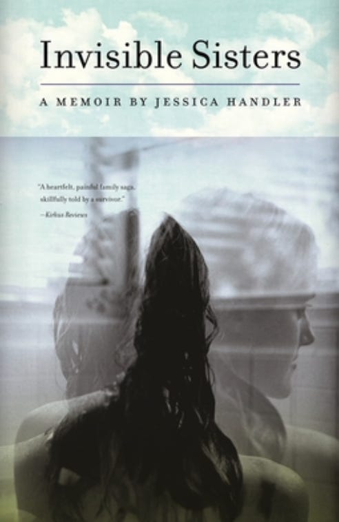 Book cover of Invisible Sisters: A Memoir, by Jessica Handler