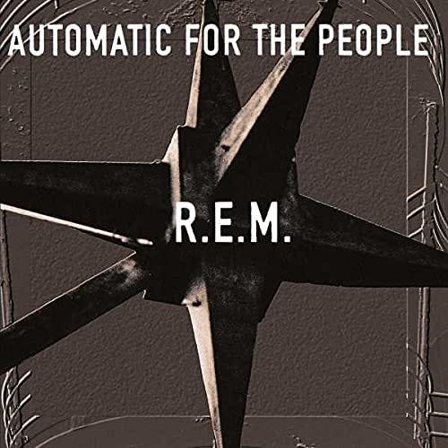 Automatic For The People by R.E.M: Amazon.co.uk: CDs & Vinyl