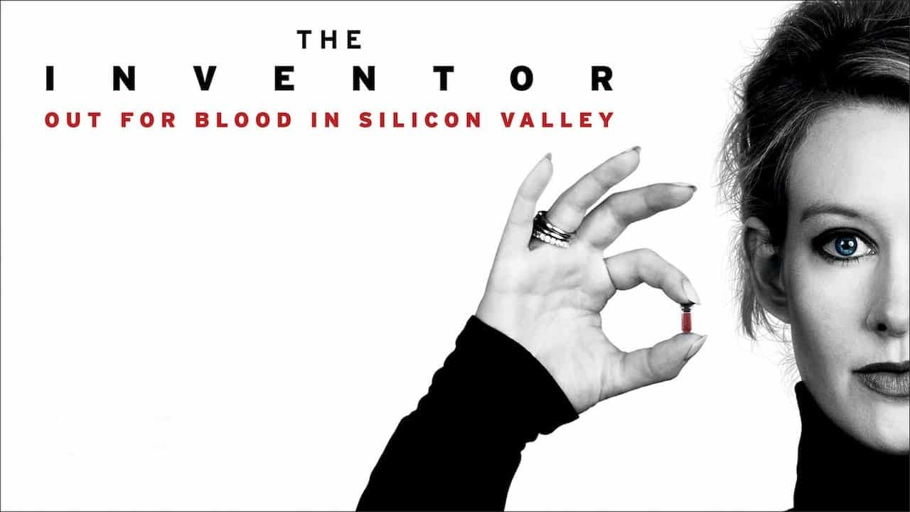THE INVENTOR: OUT FOR BLOOD IN SILICON VALLEY - Hammer to Nail