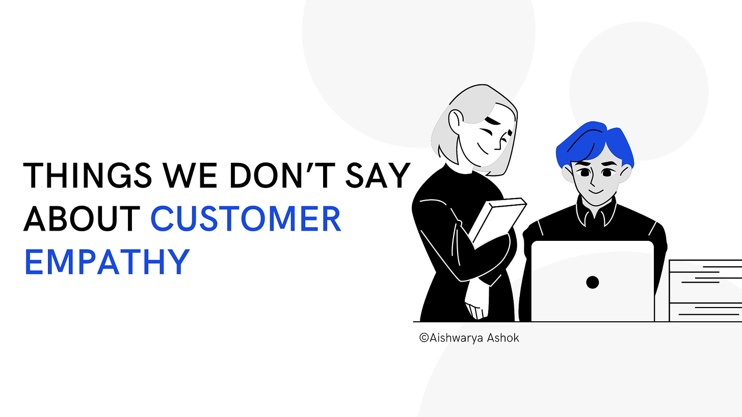 things-we-do-not-say-about-customer-empathy
