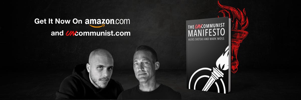The UnCommunist Manifesto. Launches globally on Amazon, 1st… | by  Aleksandar Svetski | Medium