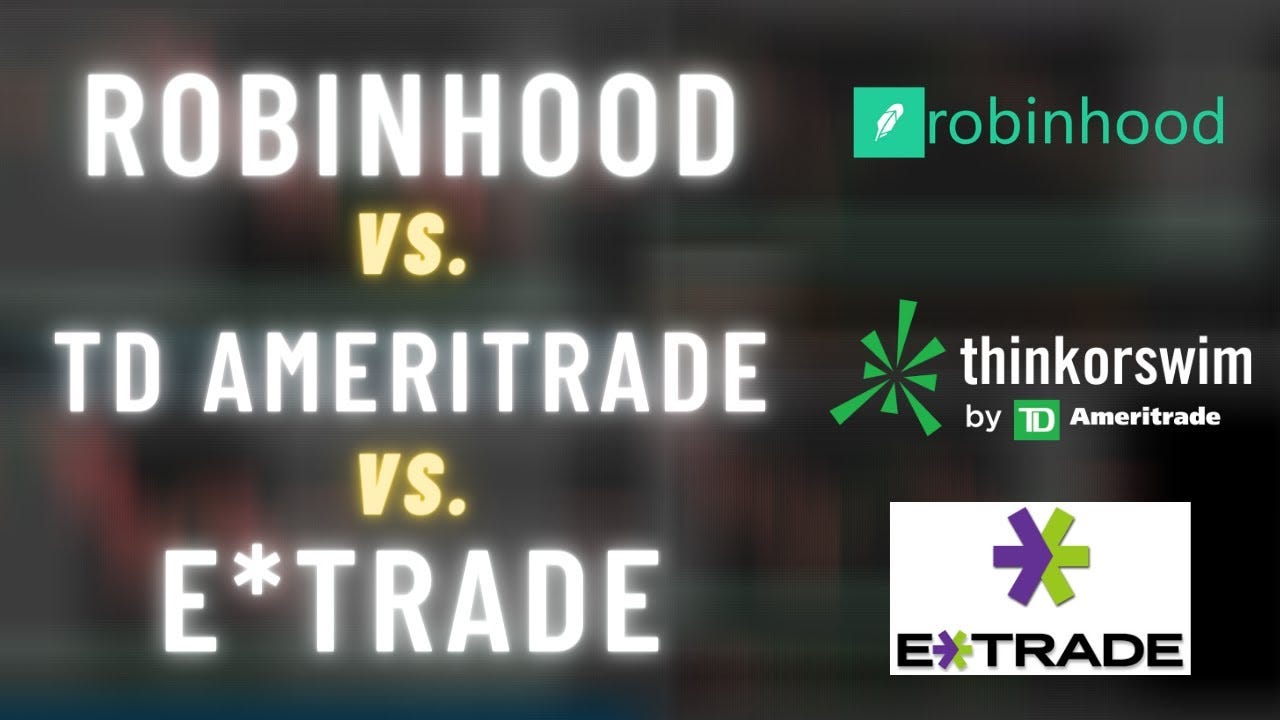 Robinhood vs. TD Ameritrade vs. E*Trade - YouTube