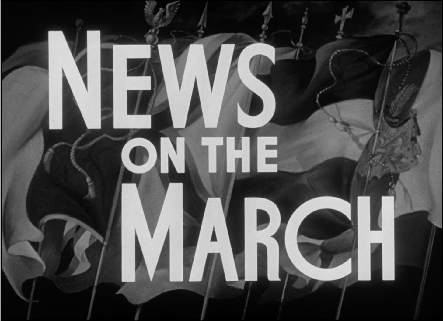 "NEWS ON THE MARCH" title card from Citizen Kane
