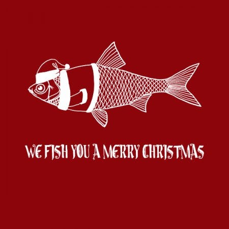 We Fish You A Merry Christmas - NeatoShop