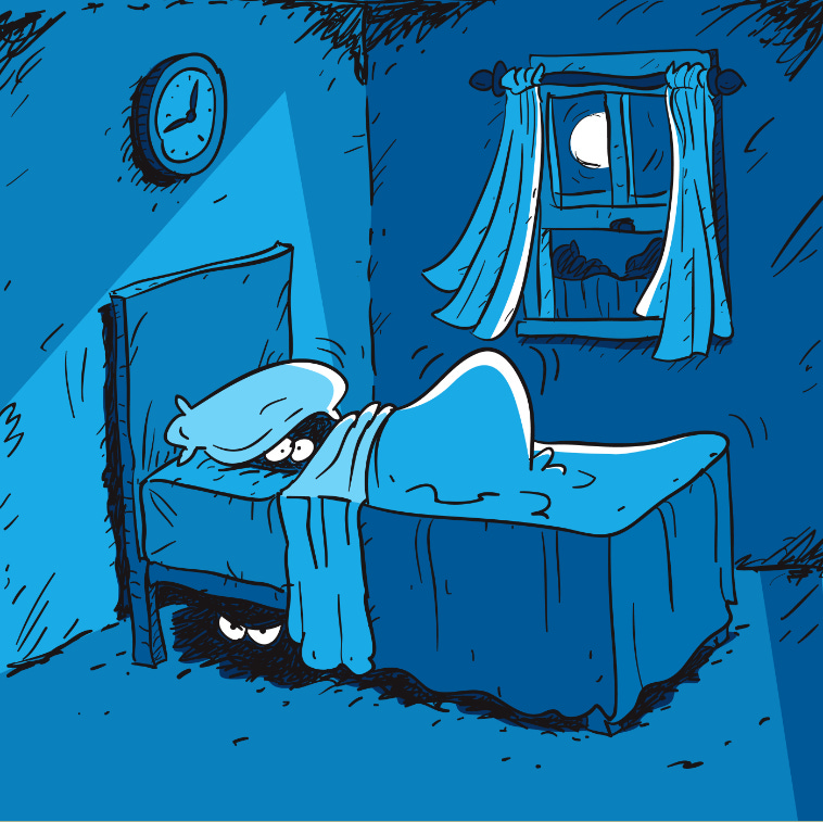 Do You Have Monsters Under the Bed Syndrome?