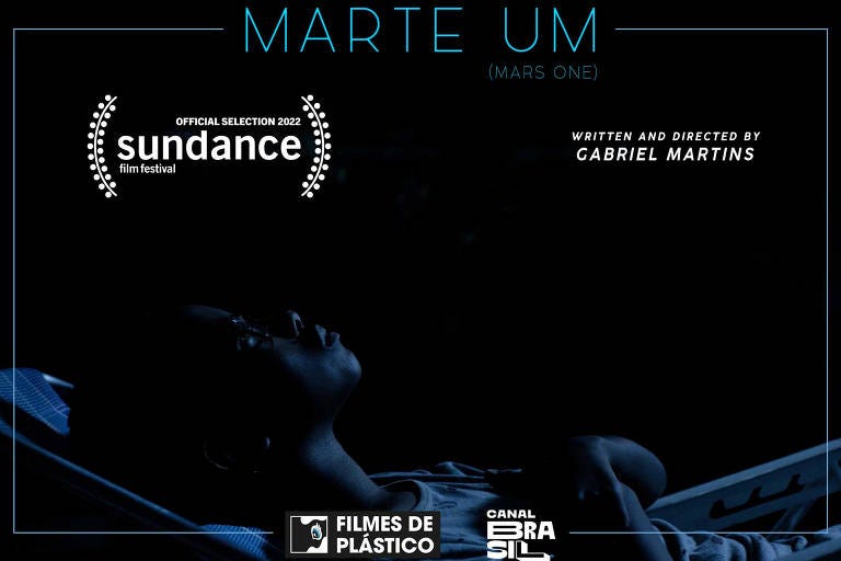 Marte Um', filme nacional em Sundance, não seria feito sob Bolsonaro, diz  cineasta - 22/01/2022 - Ilustrada - Folha
