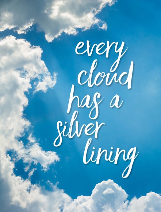 Every Cloud has a Silver Lining » Transformation Coaching Magazine