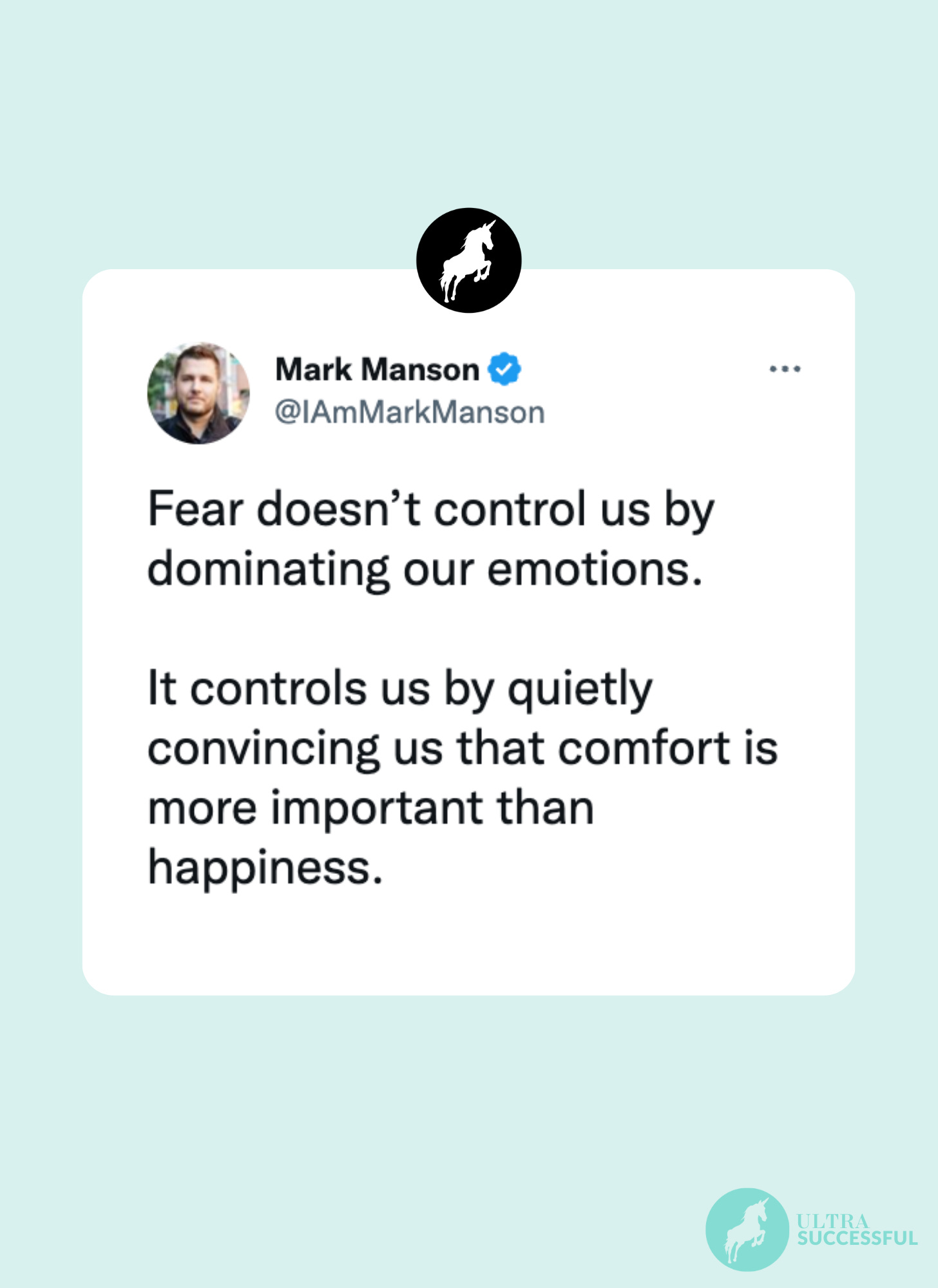 @IAmMarkManson: Fear doesn't control us by dominating our emotions. It controls us by quietly convincing us that comfort is more important than happiness.