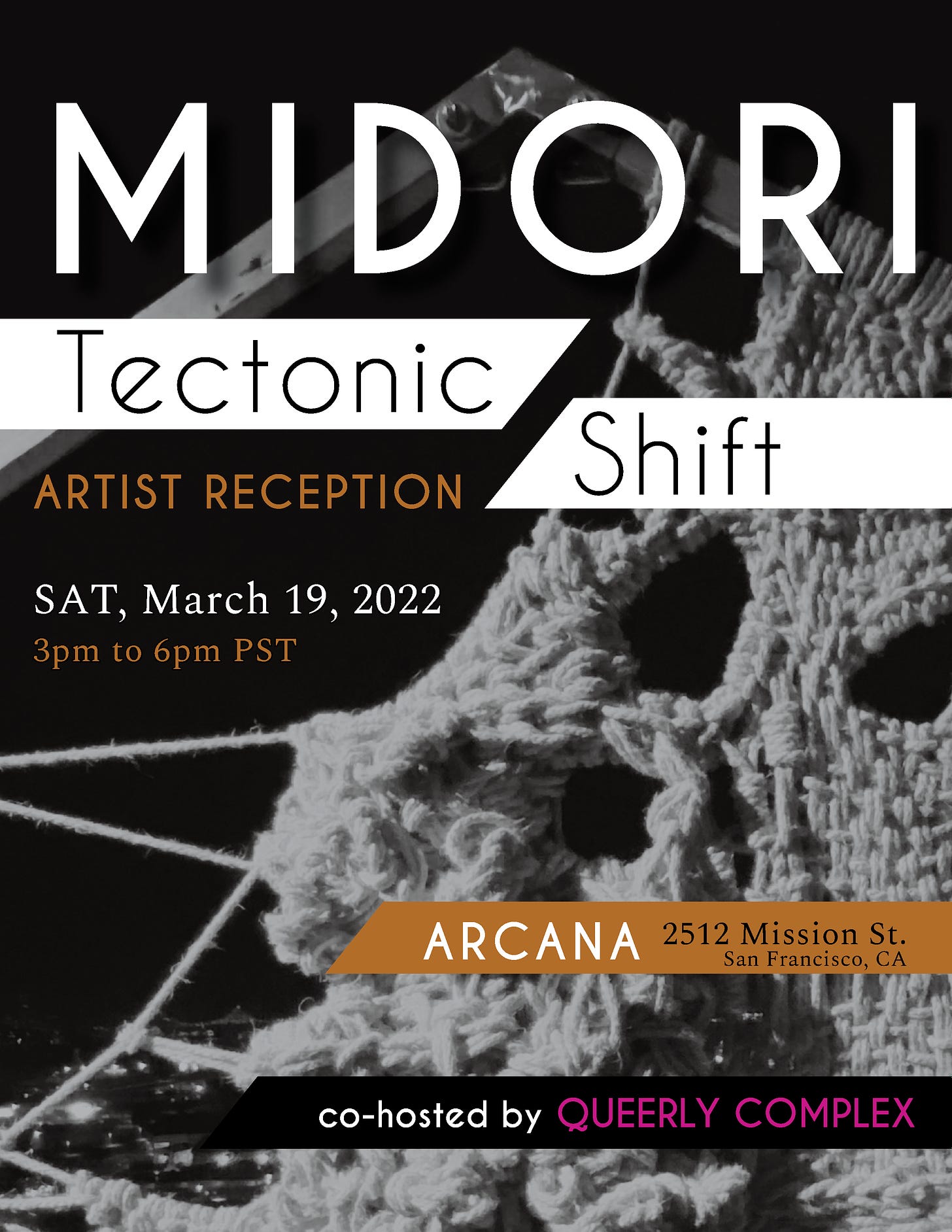 "A flyer for the Midori's Artist Reception called Tectonic Shift. The image is a close up of her Tectonic, which includes a wooden frame in the shape of a hexagon joined together with metal brackets. The frame forms a plate. The landmass on that plate is woven using reclaimed rope. The close up is set against the San Francisco skyline late at night / early in the morning when Midori was weaving the Tectonic."