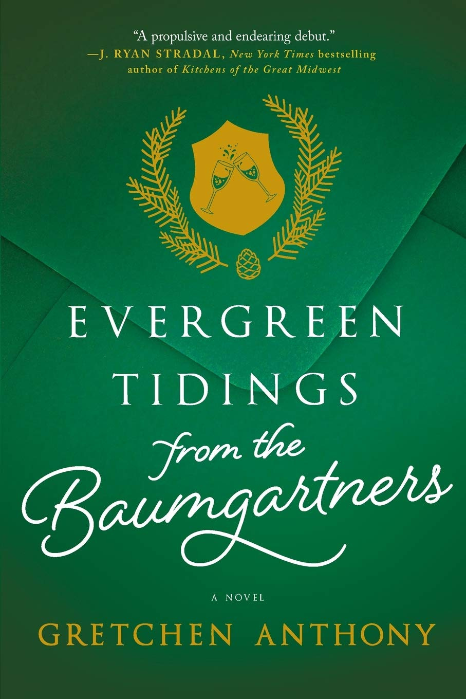 Evergreen Tidings from the Baumgartners: Anthony, Gretchen: 9780778307860:  Amazon.com: Books
