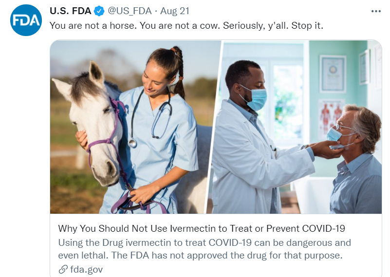 US FDA official Twitter "You are not a horse. You are not a cow. Seriously, y'all. Stop it."