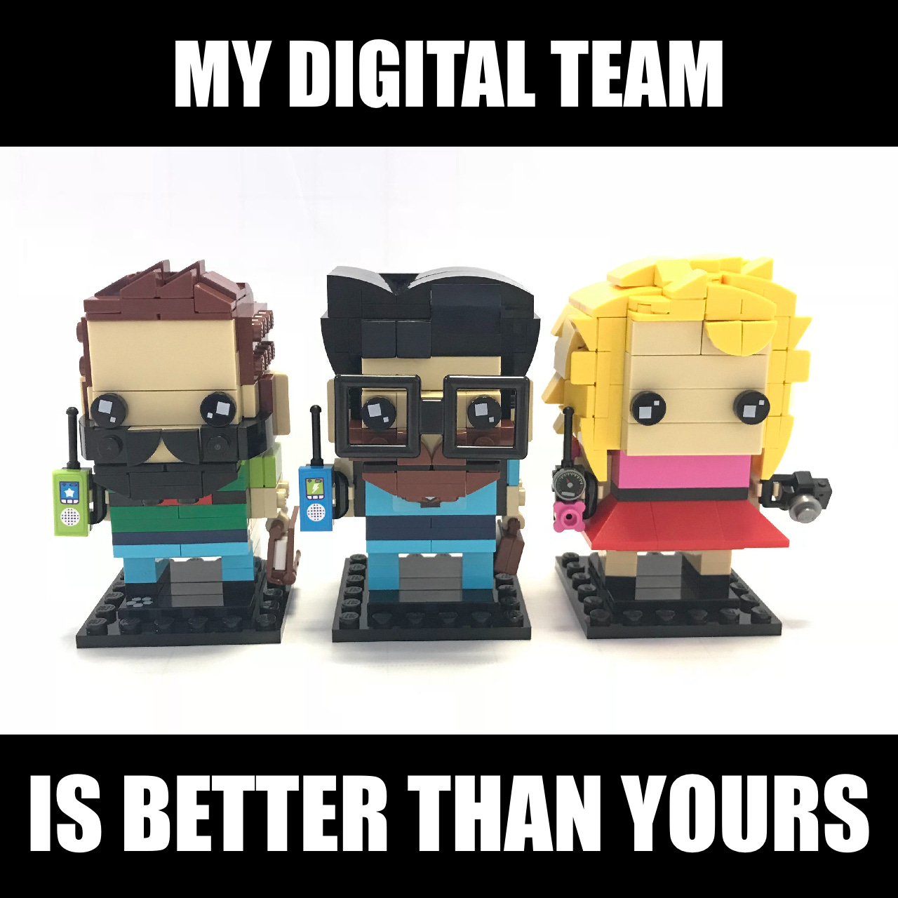 my digital team is better than yours