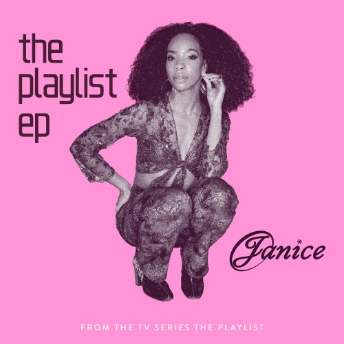 Janice releases new ep 'The Playlist' featured in the new Netflix series  'The Playlist' | FrontView Magazine