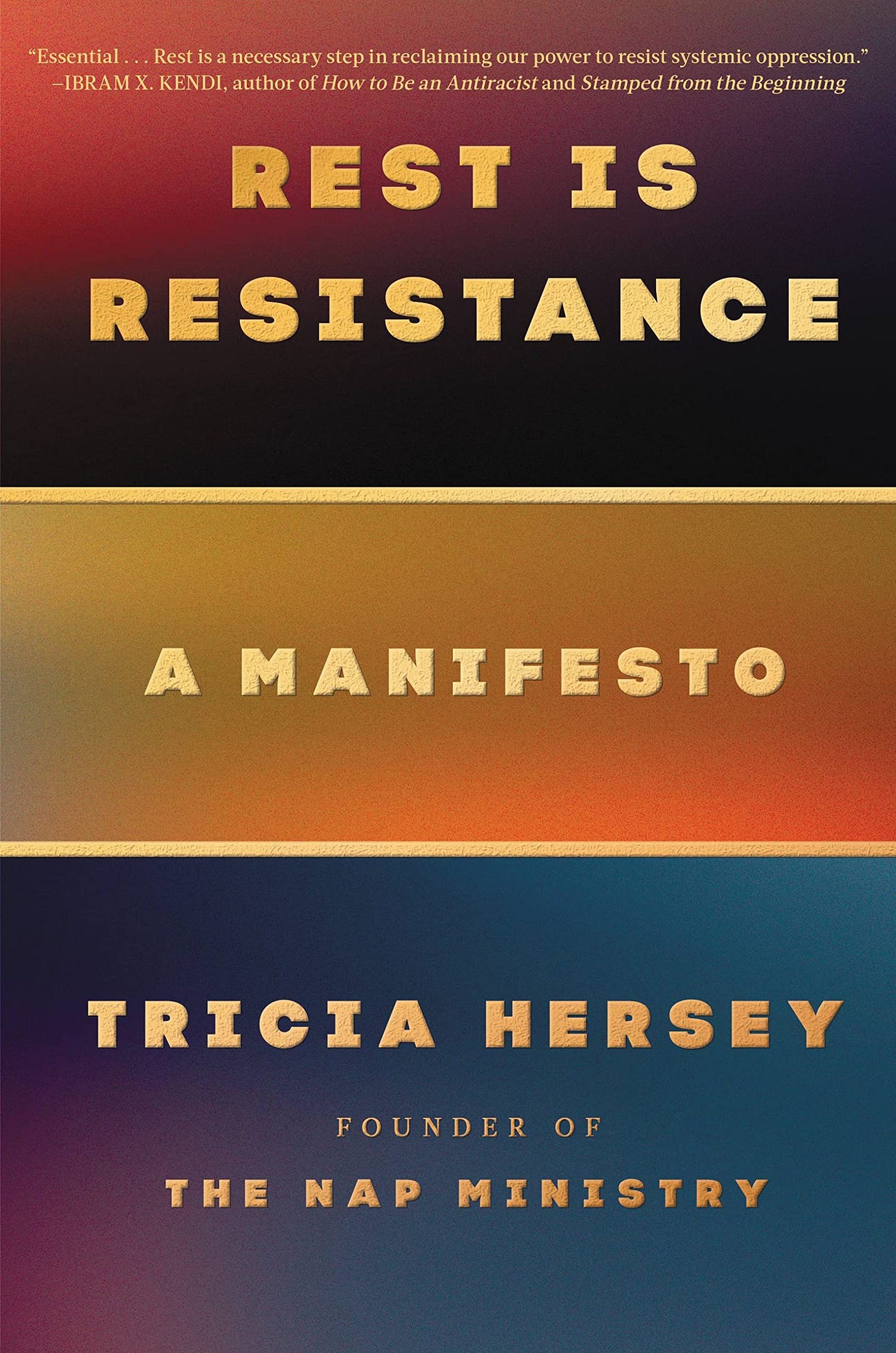 Rest Is Resistance: A Manifesto: Hersey, Tricia: 9780316365215: Amazon.com:  Books