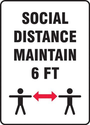 Social Distance Maintain 6 Ft Safety Signs w/ Distancing Graphic | Social  distance, Health and safety poster, Social