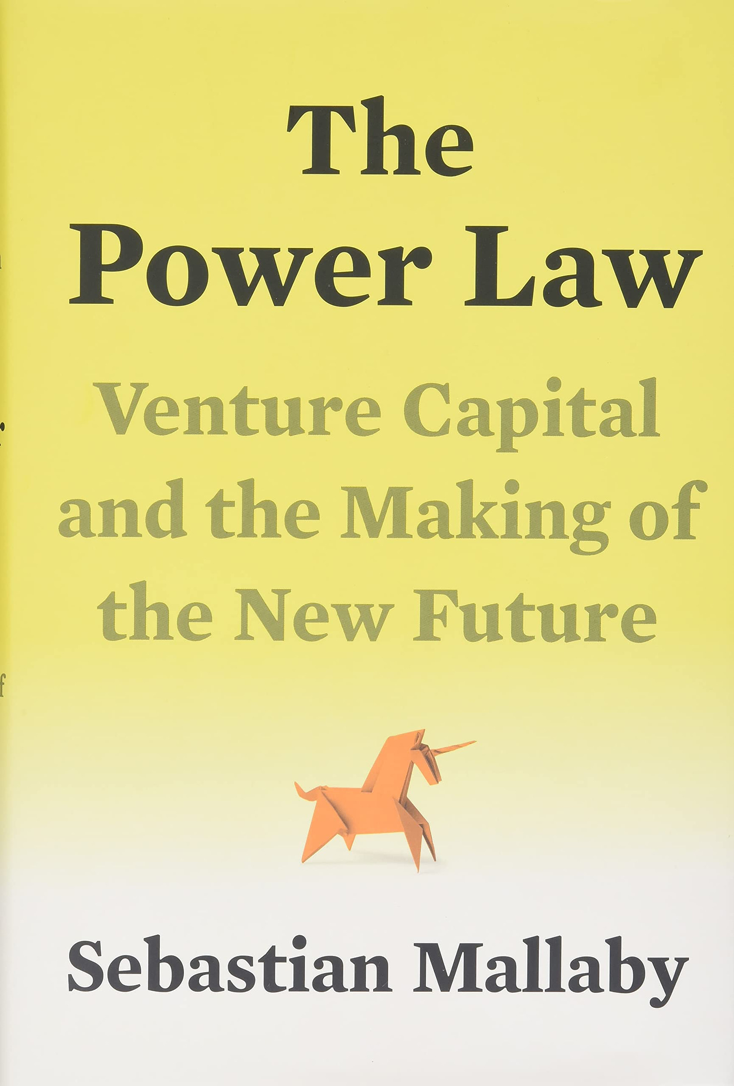 The Power Law: Venture Capital and the Making of the New Future |  Amazon.com.br