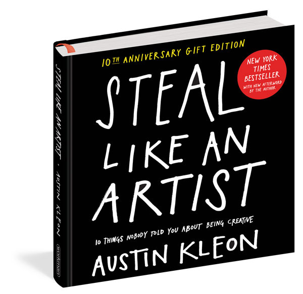 steal like an artist 10th anniversary gift edition
