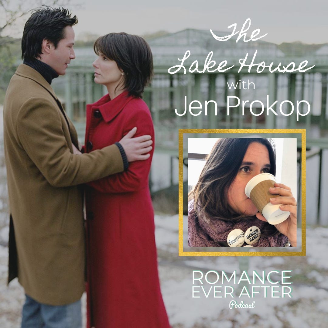 The background is a still from The Lake House (2006) with Keanu Reeves and Sandra Bullock embracing in front of the lake house.  "Romance Ever After Podcast, The Lake House with Jen Prokop." A photo of Jen Prokop drinking coffee.