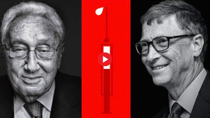 henry kissinger and bill gates call for mass vaccination