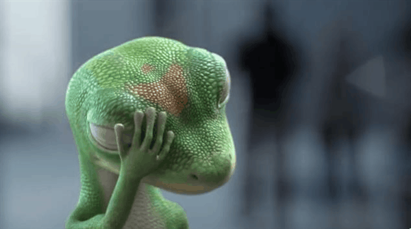  the GEICO gecko doing a facepalm in frustration
