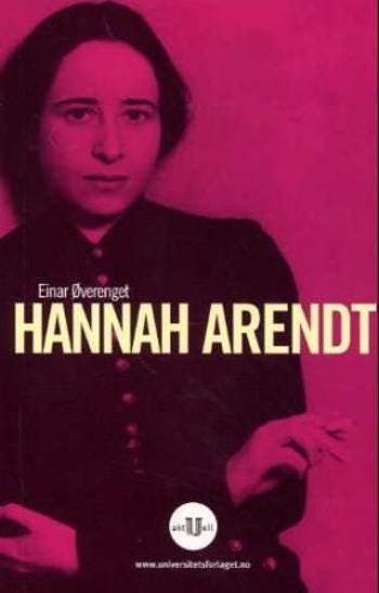 Hannah Arendt - Einar Øverenget - Paperback (9788215003566 ...