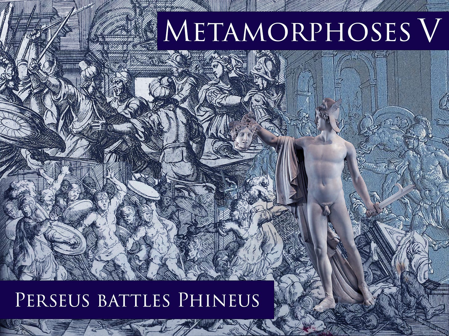 dark blue background of collaged engravings of Perseus (the greek Hero) fighting Phineus (his rival for Andromeda's hand in marriage) and turning him and his men to stone with Medusa's head. Text on top right: "Metamorphoses V". Text on bottom left: "Perseus battles Phineus" 