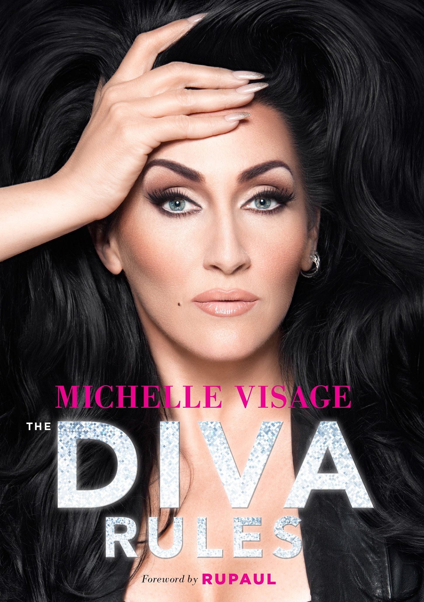 The Diva Rules: Ditch the Drama, Find Your Strength, and Sparkle Your Way  to the Top: Visage, Michelle, RuPaul: 9781452142326: Amazon.com: Books