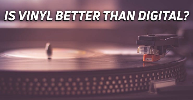Is vinyl better than digital hero
