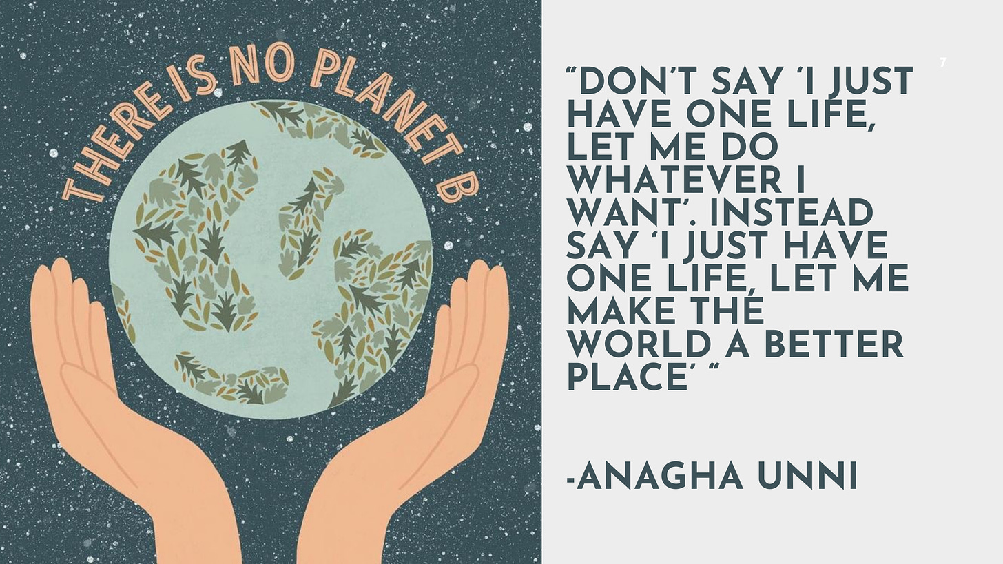 Anagha Unni, One Little Earth