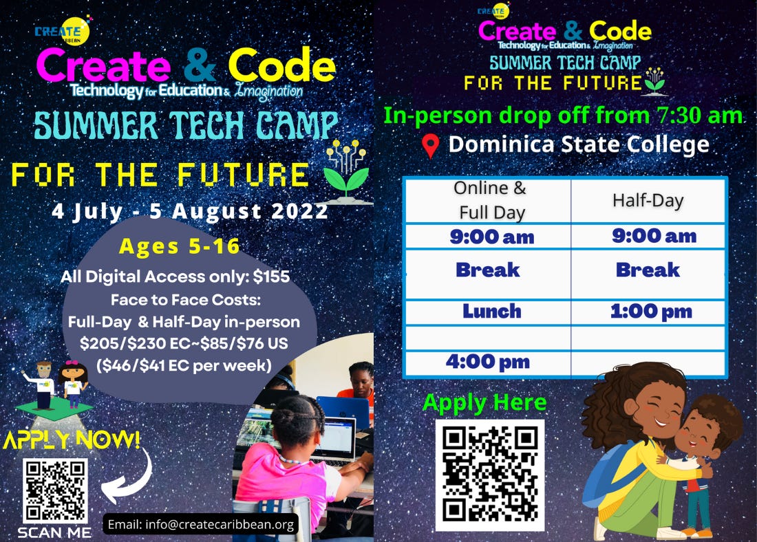 Create & Code Summer Tech Camp- For the Future. Ages 5-16. July 5th to August 5