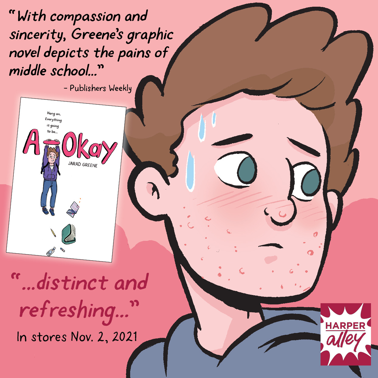 "With compassion and sincerity, Greene’s graphic novel depicts the pains of middle school… distinct and refreshing…" --Publishers Weekly