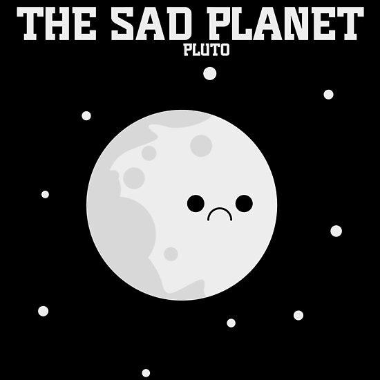 Sad Pluto" Poster by cybervengeance | Redbubble