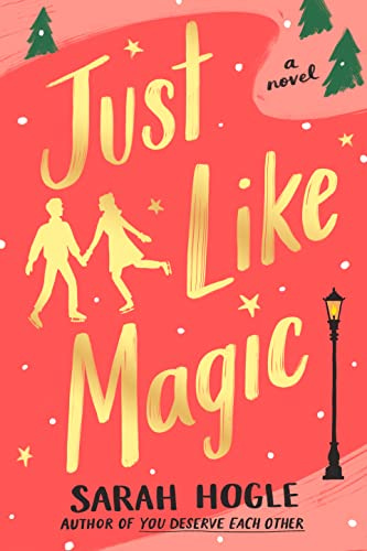 Just Like Magic - Kindle edition by Hogle, Sarah. Literature & Fiction  Kindle eBooks @ Amazon.com.