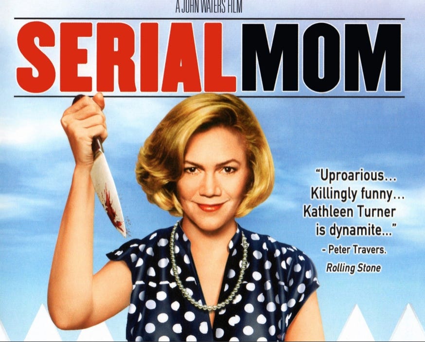 Serial Mom, John Waters 1994