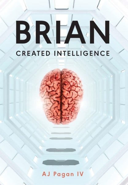 Book cover of Brian Created Intelligence by AJ Pagan