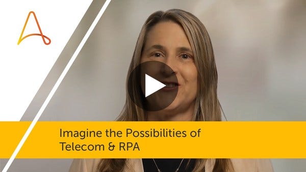 Imagine the Possibilities of Telecom & RPA | Automation Anywhere