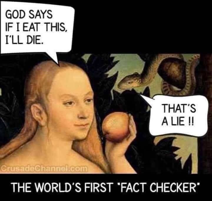 May be an image of 1 person and text that says 'GOD SAYS IF I EAT THIS, I'LL DIE. THAT'S ALIE!! LIE A CrusadeChannel.com THE WORLD'S FIRST "FACT CHECKER'