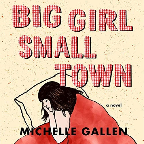 Cover of the audiobook version of Big Girl, Small Town