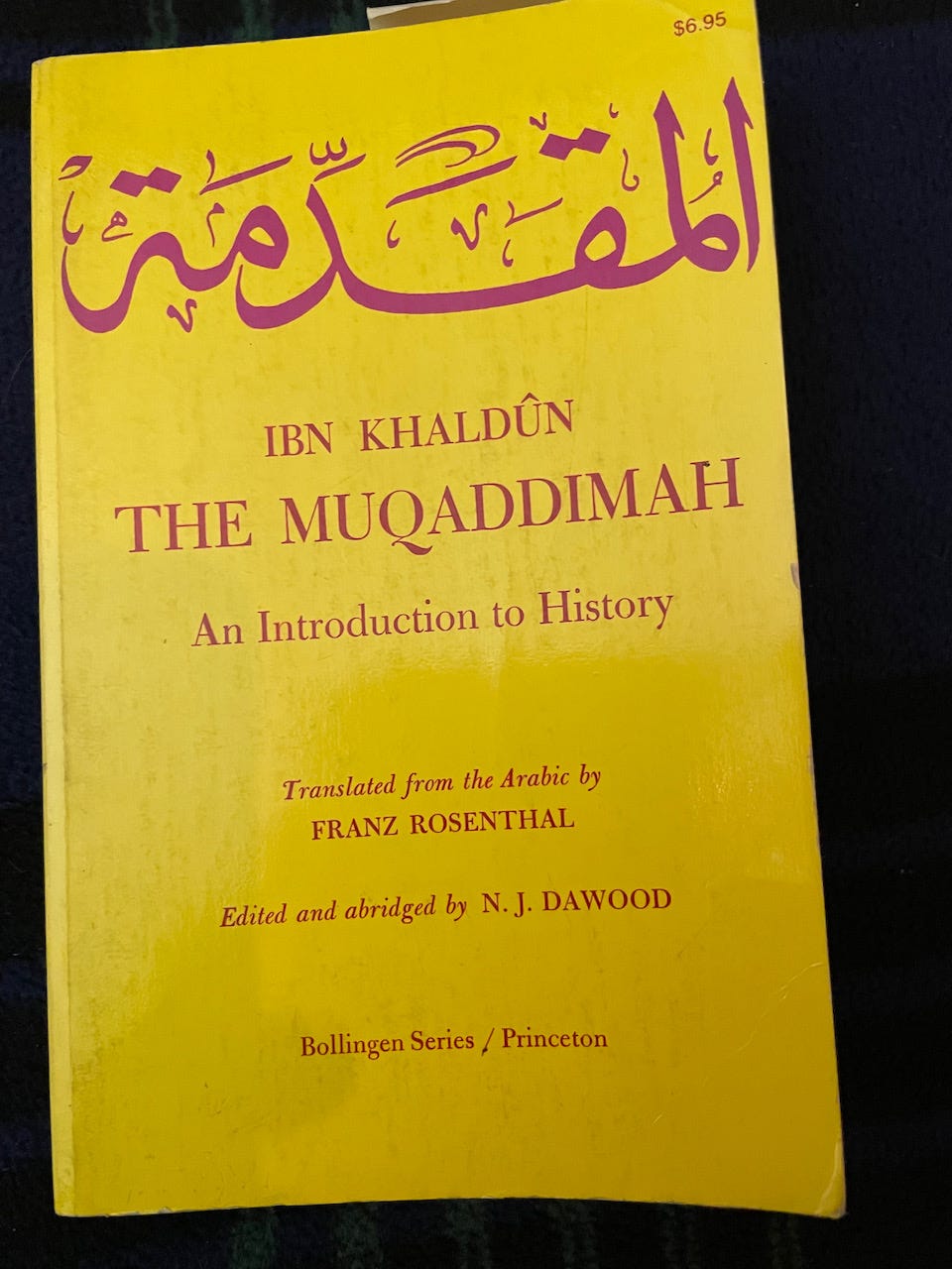 photo of the cover of the English Translation of Ibn Khladun's Muqaddimah